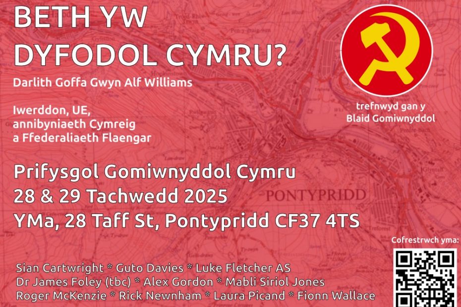 Prifysgol Gomiwnyddol Cymru 2025 taflen