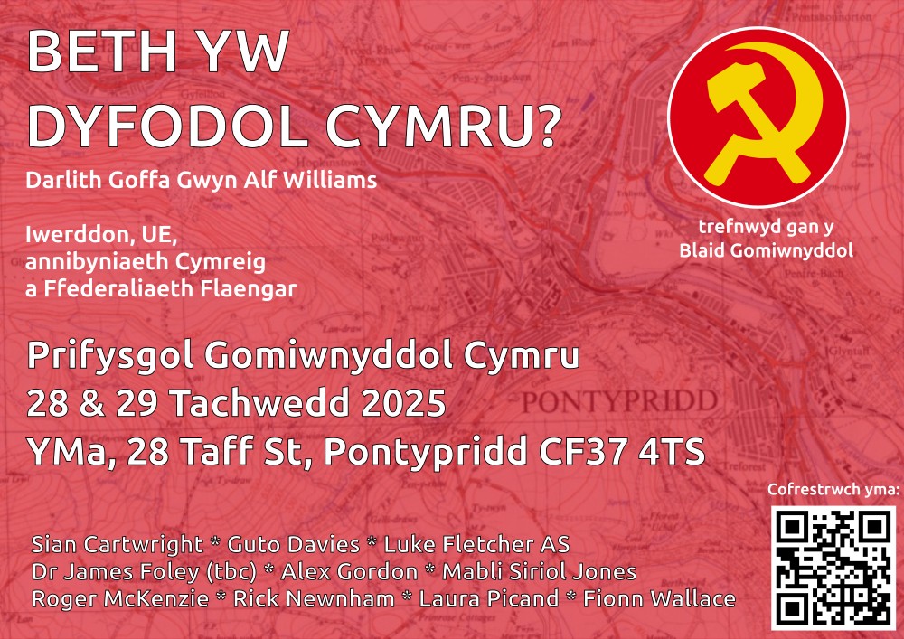 Prifysgol Gomiwnyddol Cymru 2025 taflen