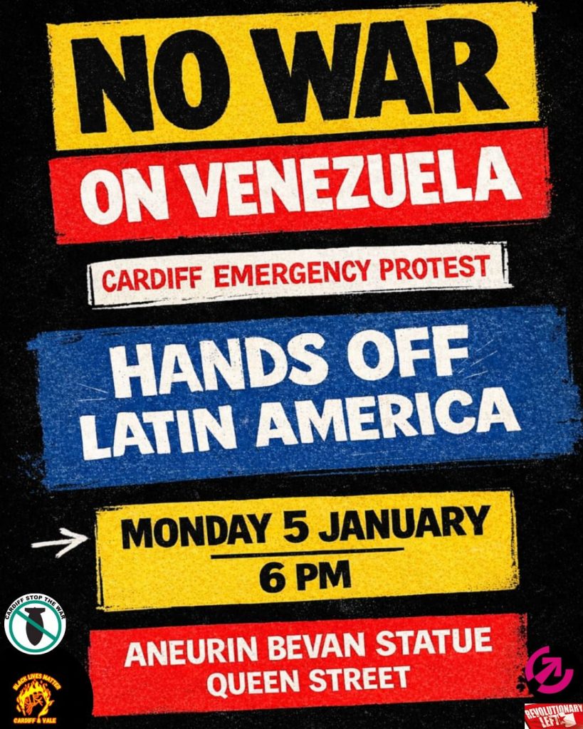 No war on Venezuela emergency protest in Cardiff, 5 January 2025