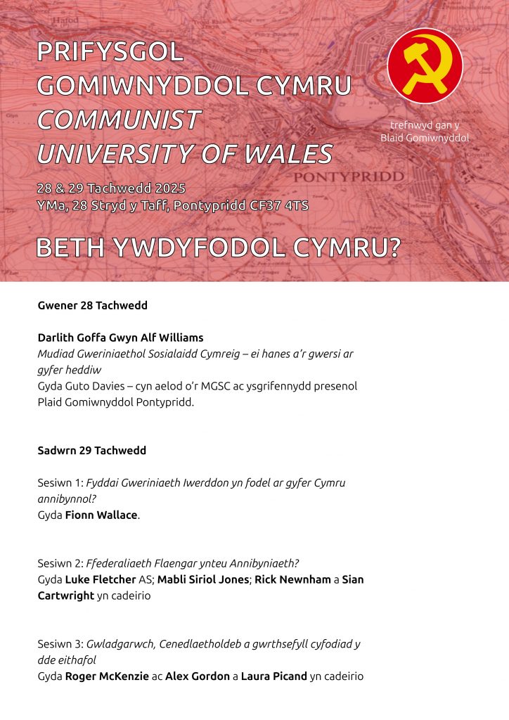 Prifysgol Gomiwnyddol Cymru 2025 taflen